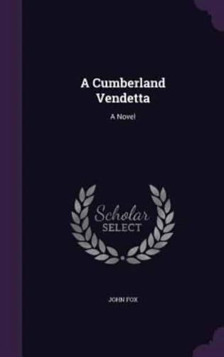 A Cumberland Vendetta