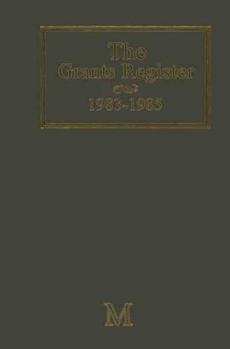 The Grants Register 1983-1985
