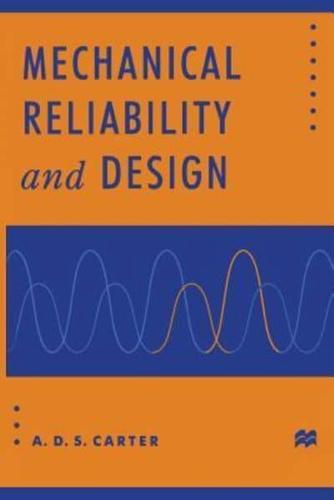 Mechanical Reliability and Design
