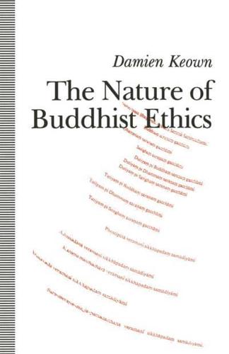 The Nature of Buddhist Ethics