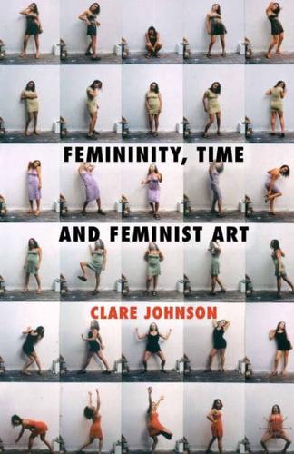Femininity, Time and Feminist Art