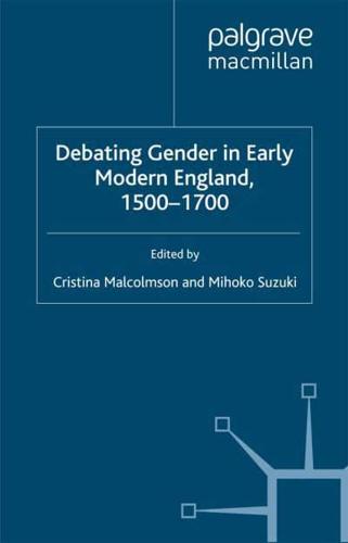 Debating Gender in Early Modern England, 1500-1700