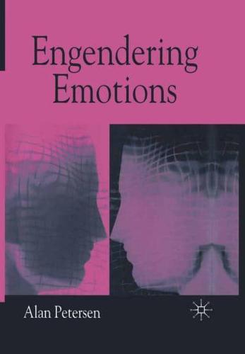 Engendering Emotions