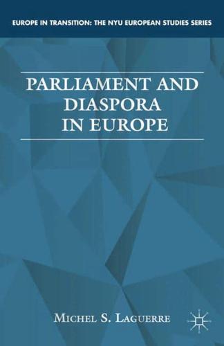 Parliament and Diaspora in Europe