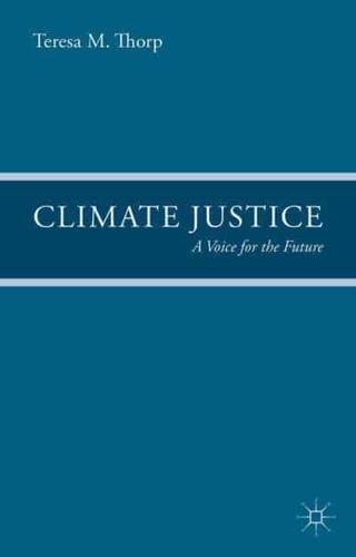 Climate Justice : A Voice for the Future