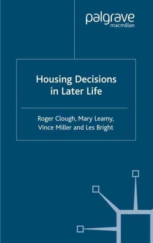 Housing Decisions in Later Life