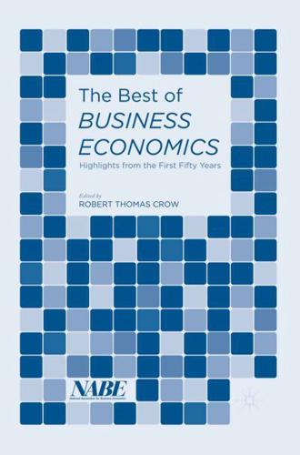 The Best of Business Economics : Highlights from the First Fifty Years