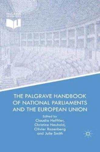 The Palgrave Handbook of National Parliaments and the European Union