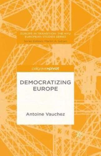 Democratizing Europe