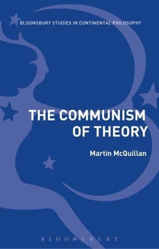The Communism of Theory