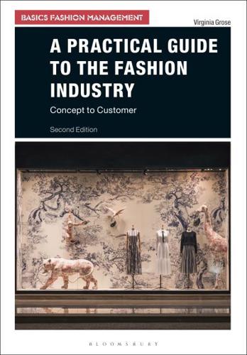 A Practical Guide to the Fashion Industry