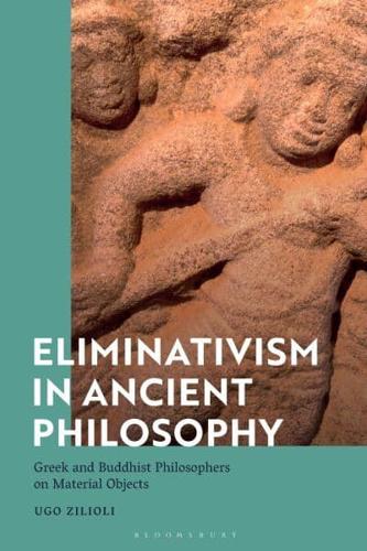 Eliminativism in Ancient Philosophy