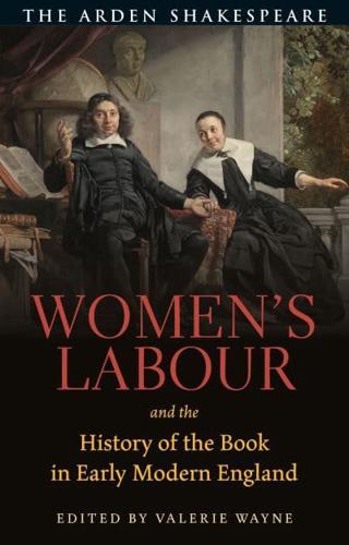 Women's Labour and the History of the Book in Early Modern England
