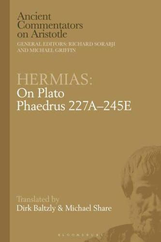 Hermias on Plato Phaedrus 227A-245E