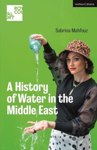 A History of Water in the Middle East