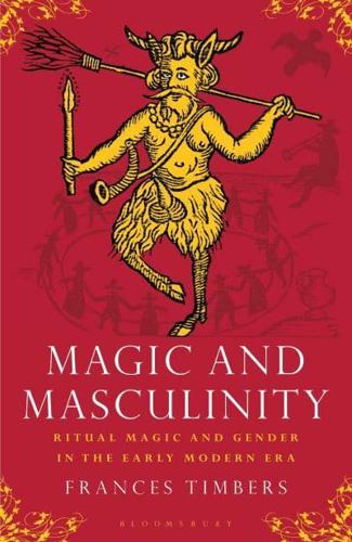 Magic and Masculinity