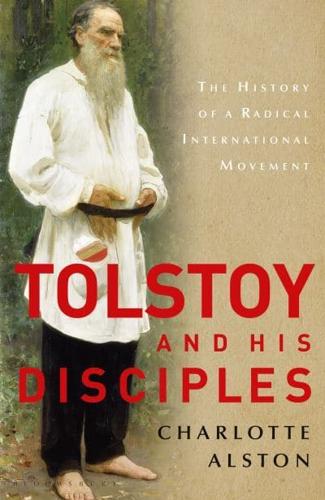 Tolstoy and His Disciples