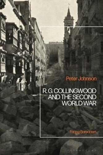 R.G. Collingwood and the Second World War
