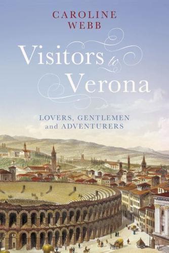 Visitors to Verona