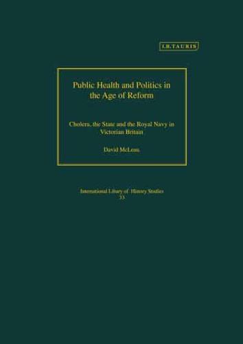 Public Health and Politics in the Age of Reform