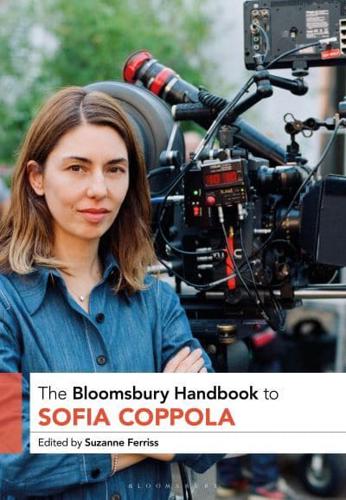 The Bloomsbury Handbook to Sofia Coppola