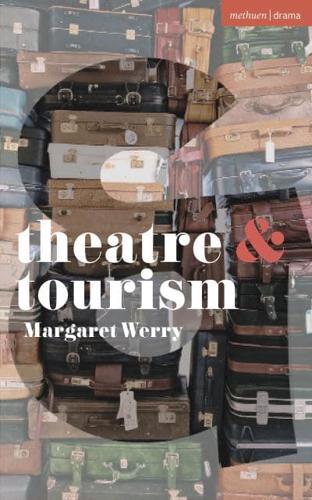 Theatre and Tourism