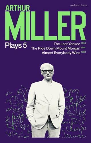 Arthur Miller Plays. 5