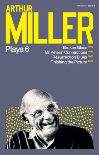 Arthur Miller Plays. 6