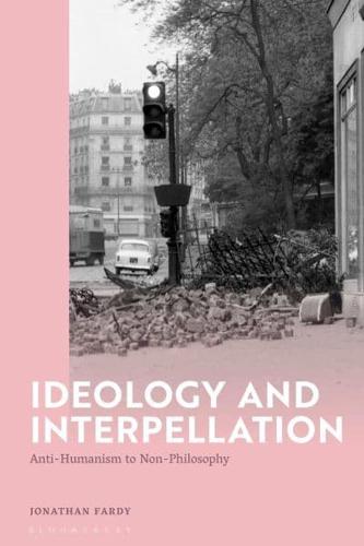 Ideology and Interpellation
