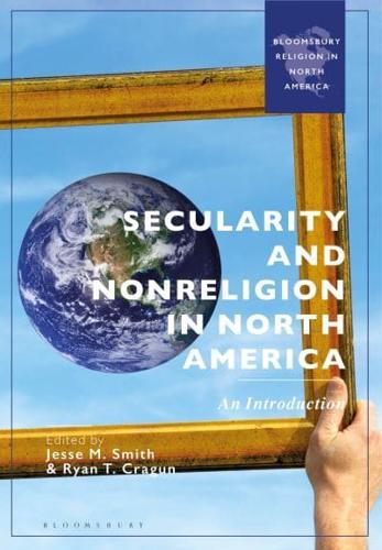 Secularity and Nonreligion in North America