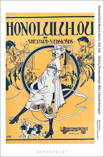 Illustrated Sheet Music in the U.S., 1830-1930