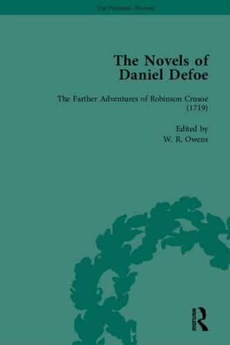 The Novels of Daniel Defoe. Volume 2 The Farther Adventures of Robinson Crusoe (1719)