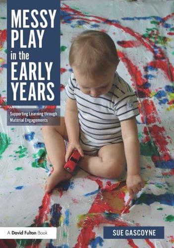Messy Play in the Early Years