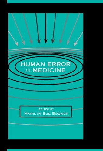 Human Error in Medicine