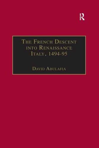 The French Descent Into Renaissance Italy, 1494-95