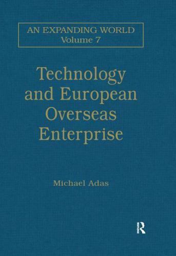 Technology and European Overseas Enterprise