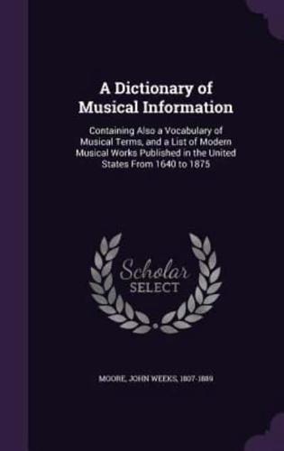 A Dictionary of Musical Information
