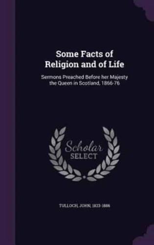 Some Facts of Religion and of Life