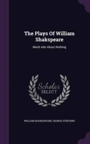 The Plays Of William Shakspeare