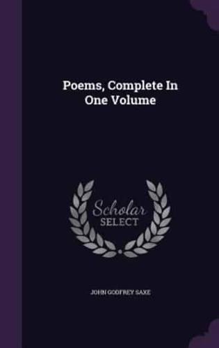 Poems, Complete In One Volume