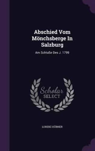 Abschied Vom Mönchsberge In Salzburg