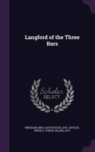 Langford of the Three Bars