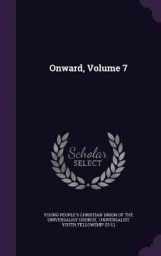Onward, Volume 7