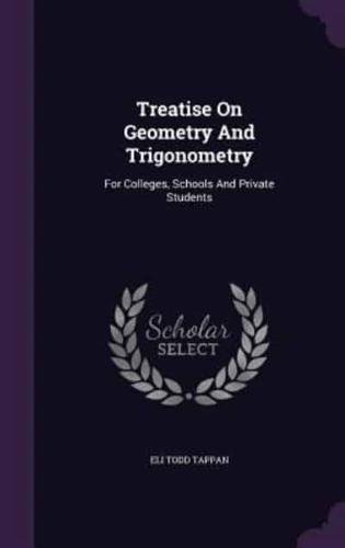 Treatise On Geometry And Trigonometry