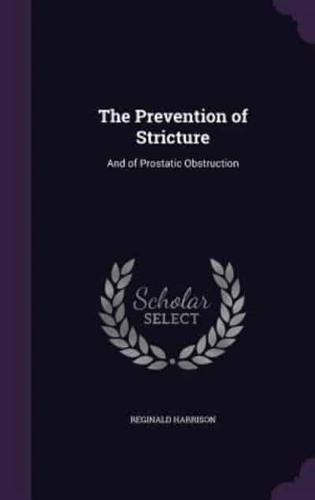 The Prevention of Stricture