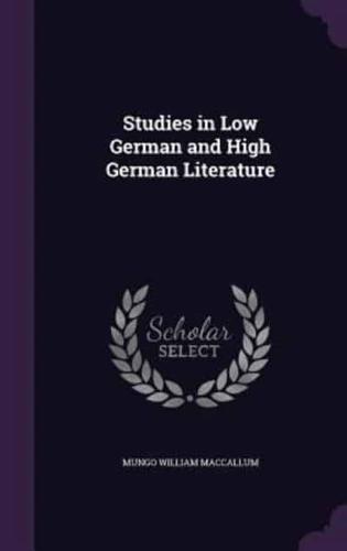 Studies in Low German and High German Literature