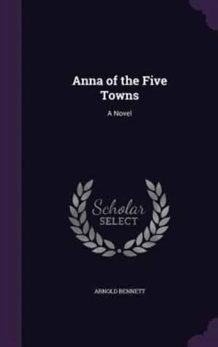 Anna of the Five Towns