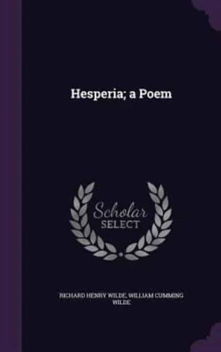 Hesperia; a Poem