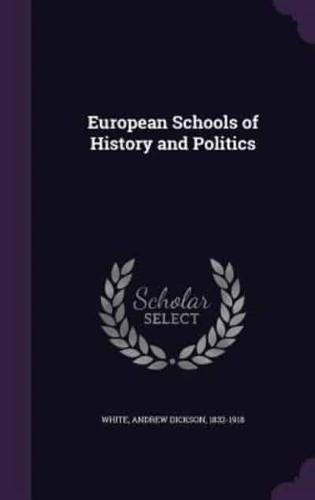 European Schools of History and Politics