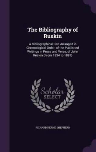 The Bibliography of Ruskin